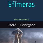Pedro L. Cartagena publica “Microrrelatos para un mundo nuevo”