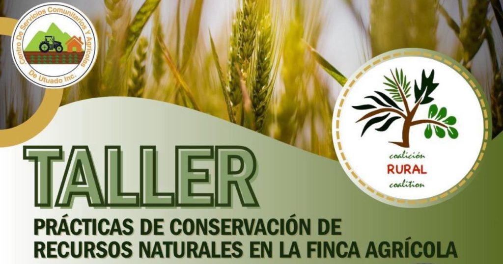HOY: Taller sobre conservación de recursos naturales en Utuado este viernes